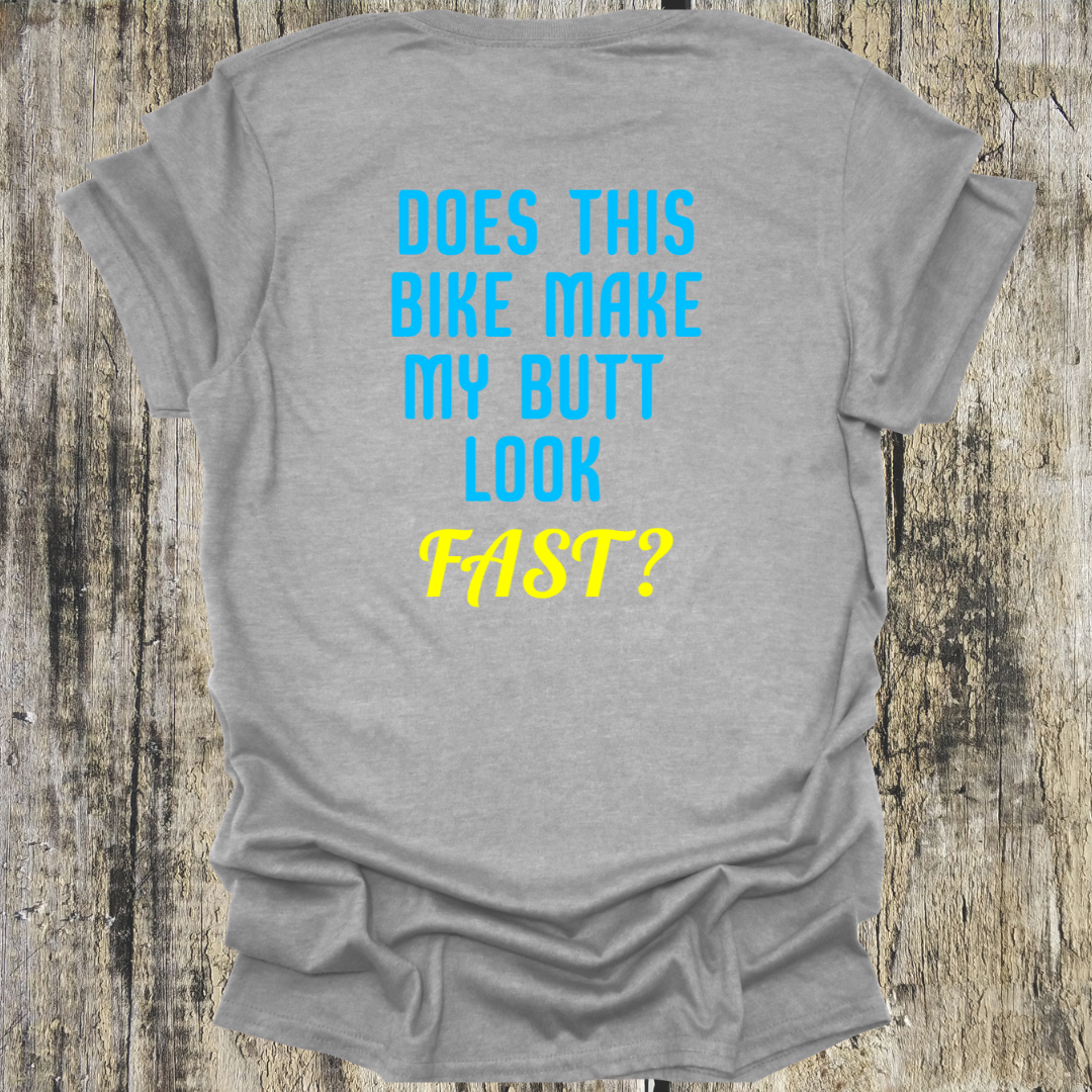Does This Bike Make My Butt Look Fast?