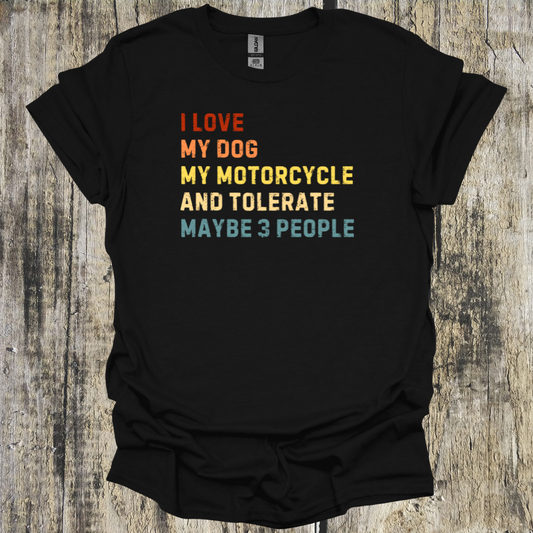 I Love My Dog, Motorcycle...