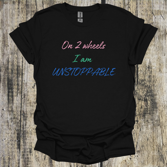 On 2 Wheels I am Unstoppable Script