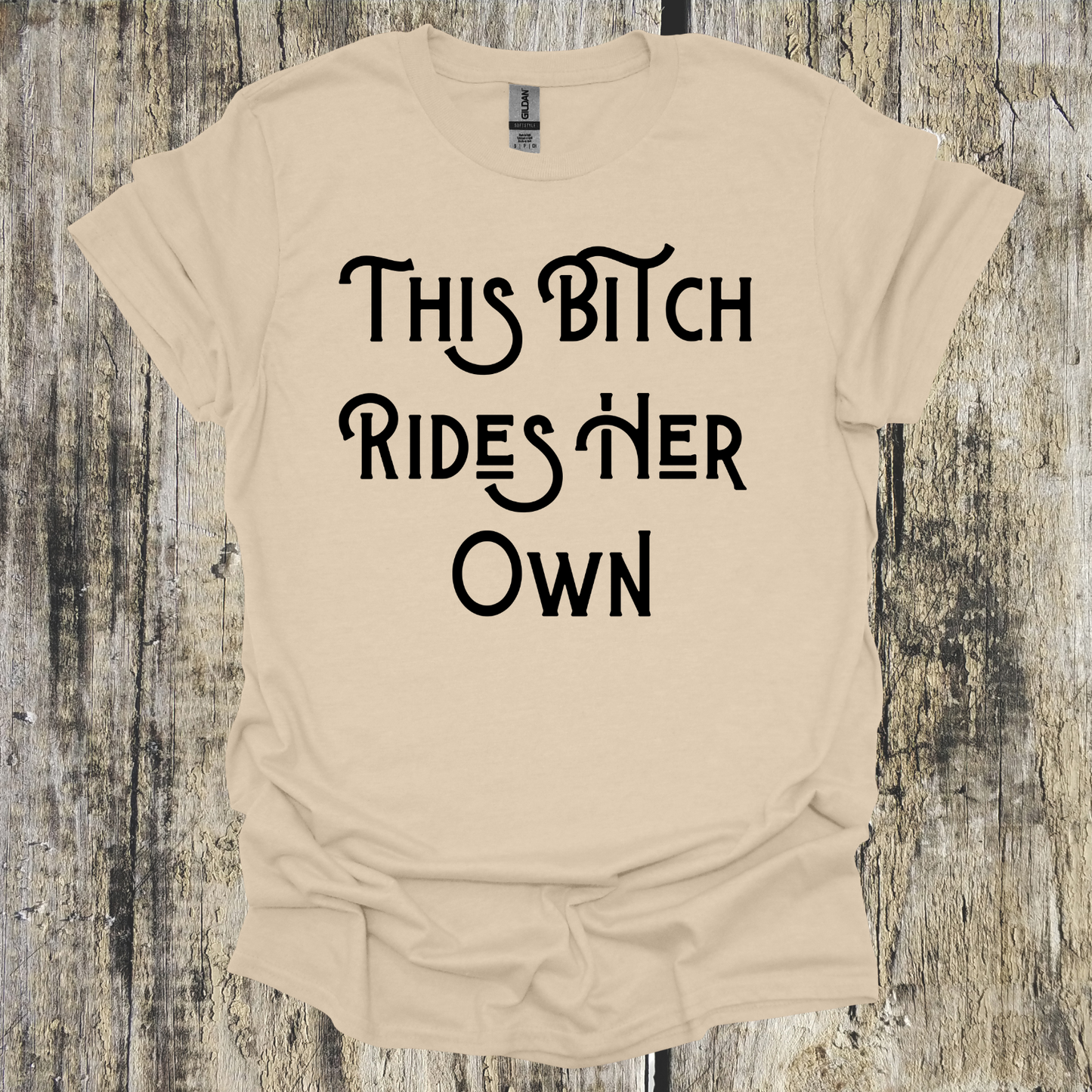 This Bitch Rides Her Own