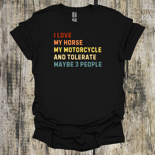 I Love My Horse, Motorcycle...