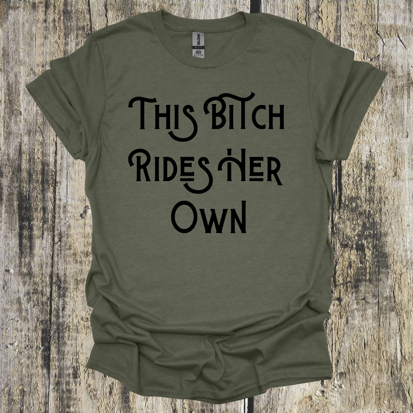 This Bitch Rides Her Own