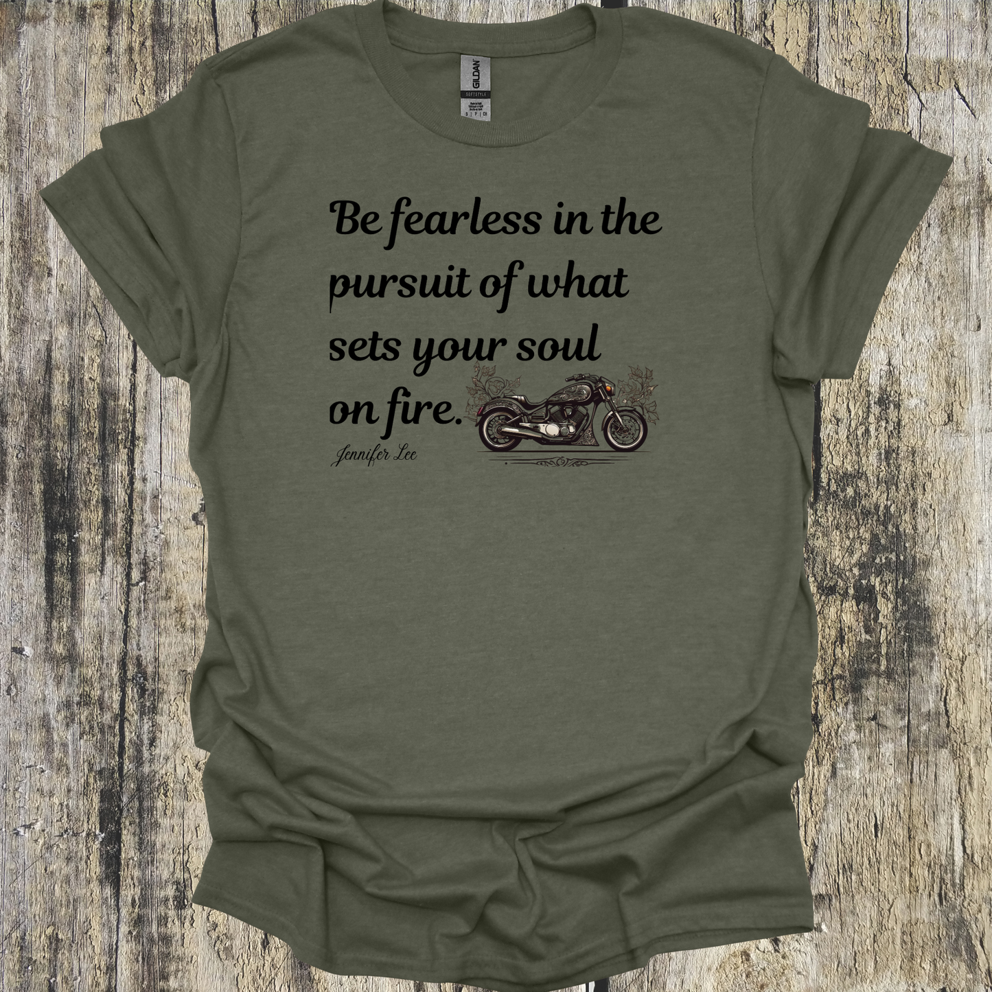 Be Fearless In Pursuit of What Sets Your Soul On Fire - Cruiser