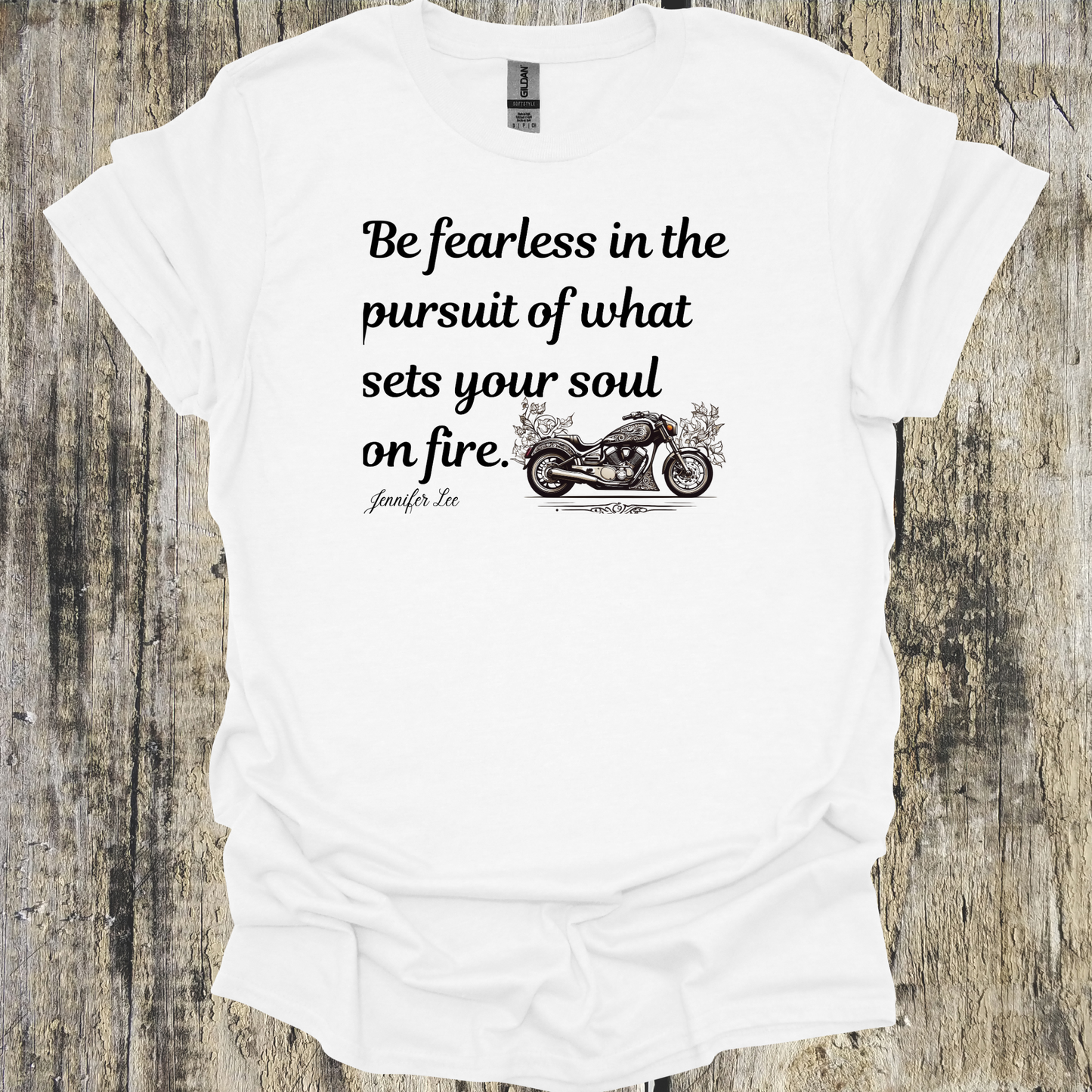 Be Fearless In Pursuit of What Sets Your Soul On Fire - Cruiser