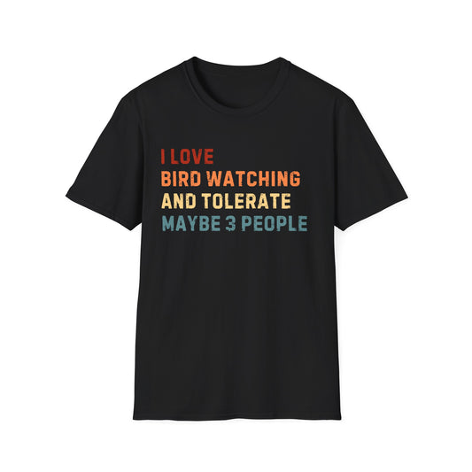 Bird Watching Shirt, Bird Lover Tee, Nature Lover Shirts, Funny Bird Watcher Shirt, Gift For Bird Lover, Unisex bird tee